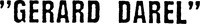 Mẫu nhãn hiệu "GERARD DAREL"