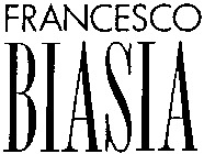 Mẫu nhãn hiệu FRANCESCO BIASIA