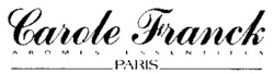 Mẫu nhãn hiệu Carole Franck AROMES ESSENTIELS PARIS