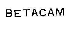 Mẫu nhãn hiệu BETACAM