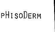 Mẫu nhãn hiệu PHISODERM