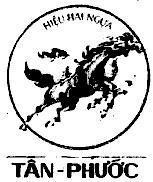 Mẫu nhãn hiệu Tân-Phước Hiệu Hai Ngựa