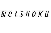 Mẫu nhãn hiệu MEISHOKU