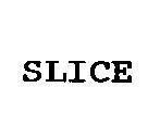 Mẫu nhãn hiệu SLICE