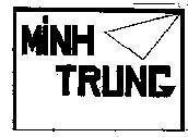 Mẫu nhãn hiệu MINH TRUNG