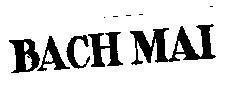 Mẫu nhãn hiệu Bach Mai