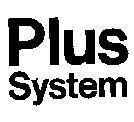 Mẫu nhãn hiệu PLUS SYSTEM