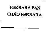 Mẫu nhãn hiệu FERRARA PAN Chảo FERRARA