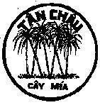 Mẫu nhãn hiệu Tân Châu Cây Mía