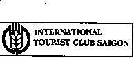 Mẫu nhãn hiệu INTERNATIONAL TOURIST CLUB SAIGON