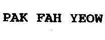 Mẫu nhãn hiệu PAK FAH YEOW