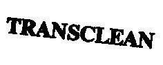Mẫu nhãn hiệu TRANSCLEAN
