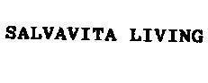 Mẫu nhãn hiệu SALVAVITA LIVING