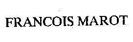 Mẫu nhãn hiệu FRANCOIS MAROT