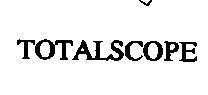 Mẫu nhãn hiệu TOTALSCOPE