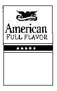Mẫu nhãn hiệu AMERICAN FULL FLAVOR