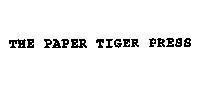 Mẫu nhãn hiệu THE PAPER TIGER PRESS