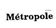 Mẫu nhãn hiệu METROPOLE
