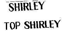 Mẫu nhãn hiệu SHIRLEY TOP SHIRLEY