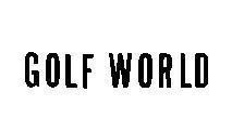 Mẫu nhãn hiệu GOLF WORLD