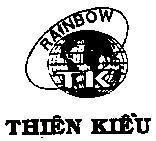 Mẫu nhãn hiệu TK Thiên Kiều RAINBOW