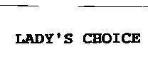 Mẫu nhãn hiệu LADYS CHOICE