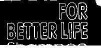 Mẫu nhãn hiệu FOR BETTER LIFE