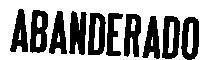 Mẫu nhãn hiệu ABANDERADO