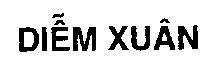 Mẫu nhãn hiệu Diễm Xuân
