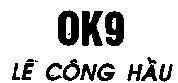 Mẫu nhãn hiệu Lê Công Hầu, OK9