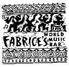 Mẫu nhãn hiệu FABRICE`S WORLD MUSIC BAR