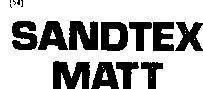 Mẫu nhãn hiệu SANDTEX MATT