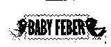 Mẫu nhãn hiệu BABY FEBER