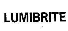 Mẫu nhãn hiệu LUMIBRITE