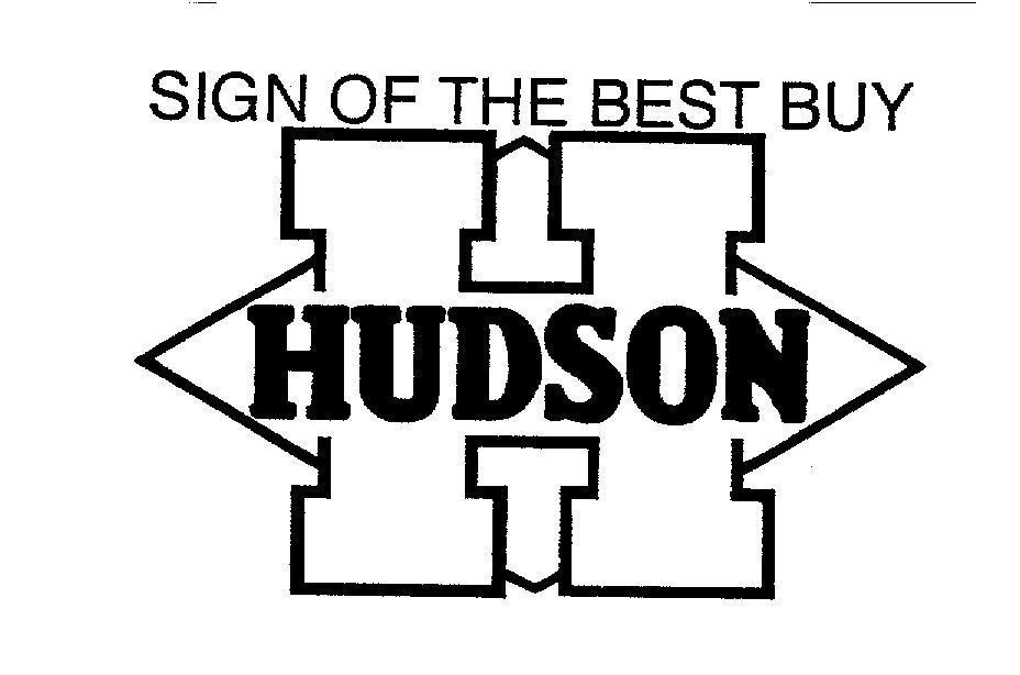 Mẫu nhãn hiệu SIGN OF THE BEST BUY H HUDSON