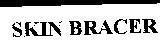 Mẫu nhãn hiệu SKIN BRACER