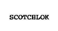 Mẫu nhãn hiệu SCOTCHLOK