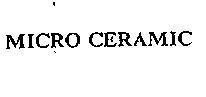 Mẫu nhãn hiệu MICRO CERAMIC