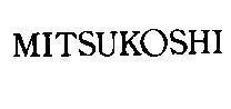 Mẫu nhãn hiệu MITSUKOSHI