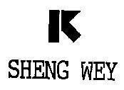 Mẫu nhãn hiệu SHENG WEY K