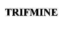 Mẫu nhãn hiệu TRIFMINE