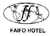 Mẫu nhãn hiệu FF-FAIFO HOTEL