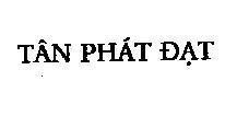 Mẫu nhãn hiệu Tân Phát Đạt