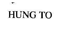 Mẫu nhãn hiệu HUNG TO