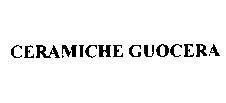 Mẫu nhãn hiệu CERAMICHE GUOCERA