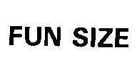 Mẫu nhãn hiệu FUN SIZE