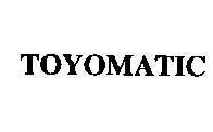 Mẫu nhãn hiệu TOYOMATIC