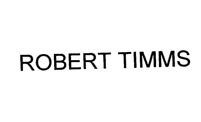 Mẫu nhãn hiệu ROBERT TIMMS