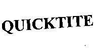 Mẫu nhãn hiệu QUICKTITE