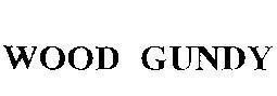 Mẫu nhãn hiệu WOOD GUNDY